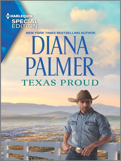 Title details for Texas Proud by Diana Palmer - Available